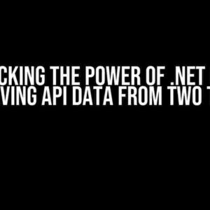 Unlocking the Power of .NET Core: Retrieving API Data from Two Tables